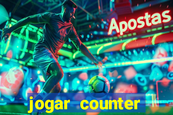 jogar counter strike 1.6 online